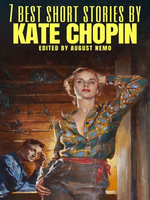 cover image of 7 best short stories by Kate Chopin